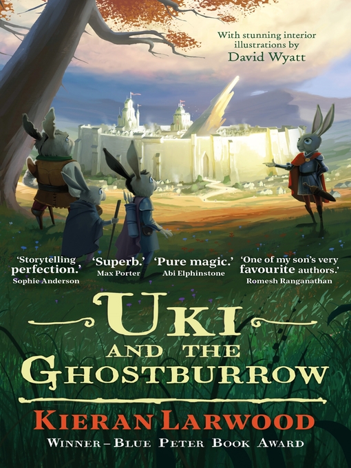 Title details for Uki and the Ghostburrow by Kieran Larwood - Wait list